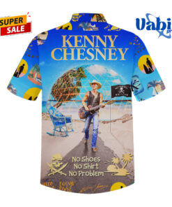 Kenny Chesney No Shoes No Shirt No Problem Hawaiian Shirt 3.jpg