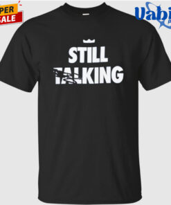 Cameron Heyward Still Talking Shirt