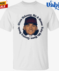 Chase DeLauter Hit A Homer. TaKe Me Home, Country Roads Shirt