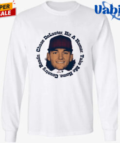 Chase DeLauter Hit A Homer TaKe Me Home Country Roads Shirt 3.jpg