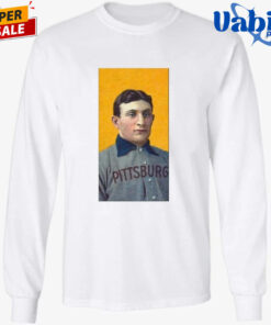Honus Wagner Pittsburgh Baseball Player Shirt 3.jpg