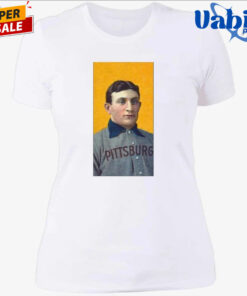 Honus Wagner Pittsburgh Baseball Player Shirt 4.jpg