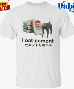 I Eat Cement Cat T-Shirt