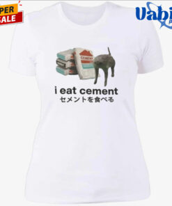 I Eat Cement Cat T Shirt 4.jpg