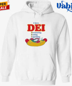 I Love DEI. Devouring, Eating, Ingesting Shirt