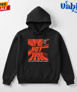Illinois Fighting Illini We re Not Done Final Four 2026 South Regional Champs Shirt 3.jpg
