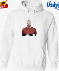 Just Dui It Shirt 2.jpg