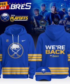 Buffalo Sabres “WE ‘ RE BACK” 2026 Playoff Hoodie