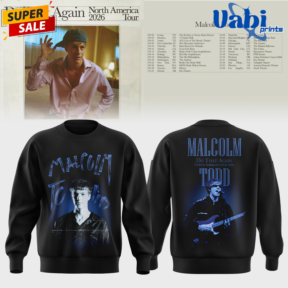 Malcolm Todd 2026 North America Tour Do That Again Sweater Malcolm Todd 2026 North America Tour Do That Again Sweater