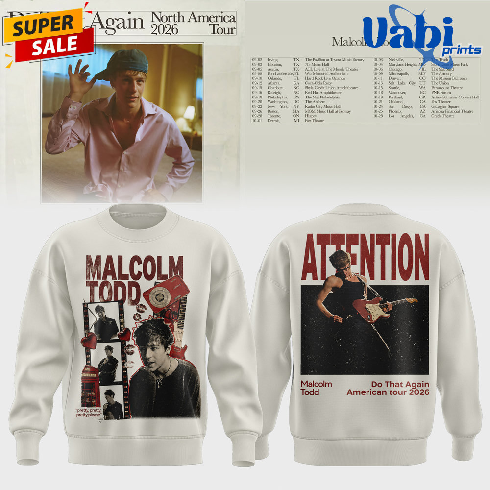 Malcolm Todd 2026 North America Tour Do That Again Sweater Malcolm Todd 2026 North America Tour Do That Again Sweater
