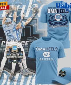 North Carolina Tar Heels Baseball College World 2026 Series Omaheels 3D T-shirt North Carolina Tar Heels Baseball College World 2026 Series Omaheels 3D T-shirt